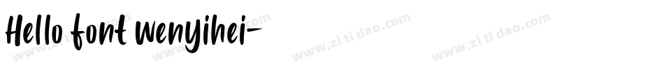 Hello font wenyihei字体转换
